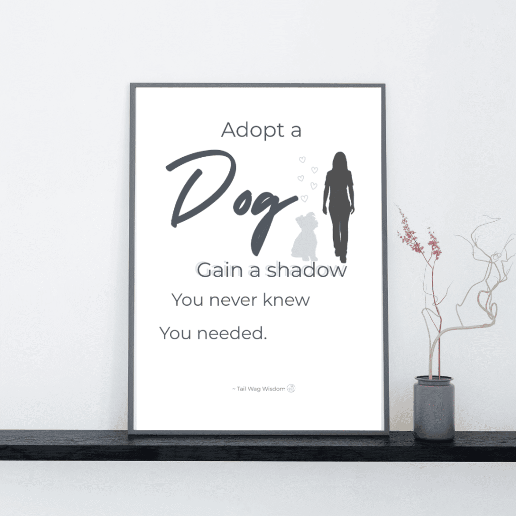 Rescue dog wall art printable quote with a cute dog and woman is framed and displayed